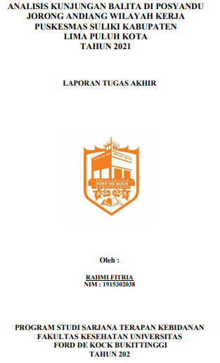 Analisis Kunjungan Balita Di Posyandu Jorong Andiang Wilayah Kerja Puskesmas Suliki Kabupaten Lima Puluh Kota Tahun 2021