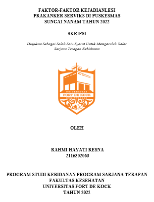 Faktor-Faktor Kejadian Lesi Prakanker Serviks Di Puskesmas Sungai Nanam Tahun 2022