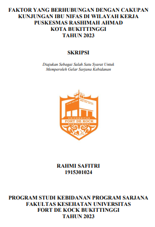 Faktor Yang Berhubungan Dengan Cakupan Kunjungan Ibu Nifas Di Wilayah Kerja Puskesmas Rashimah Ahmad Kota Bukittinggi Tahun 2023