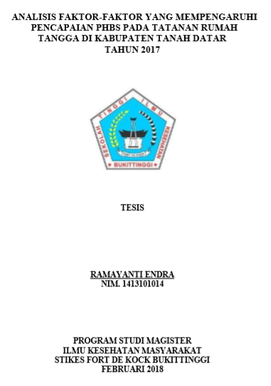 Faktor-Faktor Yang Mempengaruhi Pencapaian Perilaku Hidup Bersih Sehat Pada Tatanan Rumah Tangga Di Kabupaten Tanah Datar Tahun 2017