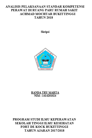 Analisis Pelaksanaan Standar Kompetensi Perawat Di Ruang Paru Rumah Sakit Achmad Mochtar Bukittinggi Tahun 2018