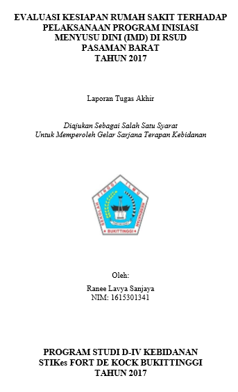 Evaluasi Kesiapan Rumah Sakit Terhadap Pelaksanaan Program Inisiasi Menyusu Dini (IMD) Di RSUD Pasaman Barat Tahun 2017