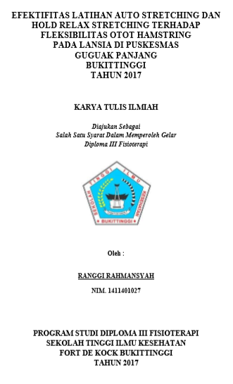 Efektifitas Latihan Auto Stretching dan Hold Relax Stretching Terhadap Fleksibilitas Otot Hamstring Pada Lansia Di Puskesmas Guguak Panjang Bukittinggi Tahun 2017