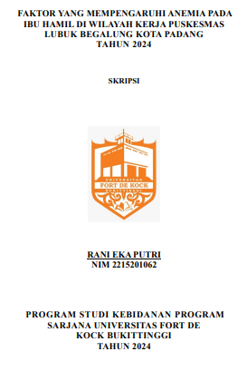 Faktor Yang Mempengaruhi Anemia Pada Ibu Hamil Di Wilayah Puskesmas Lubuk Begalung Kota Padang Tahun 2024