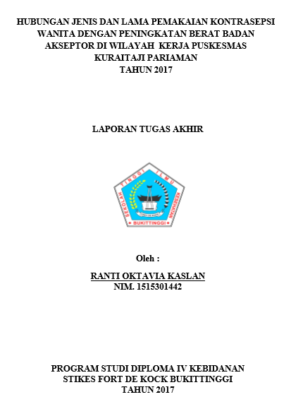 Hubungan Jenis Dan Lama Pemakaian Kontrasepsi Wanita Dengan Peningkatan Berat Badan Akseptor di Wilayah Kerja Puskesmas Kuraitaji Pariaman Tahun 2017
