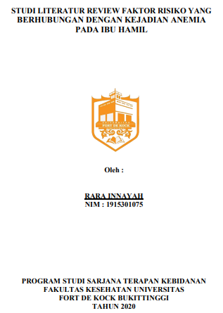 Literature Review : Faktor Resiko Yang Berhubungan Dengan Kejadian Anemia Pada Ibu Hamil Tahun 2020