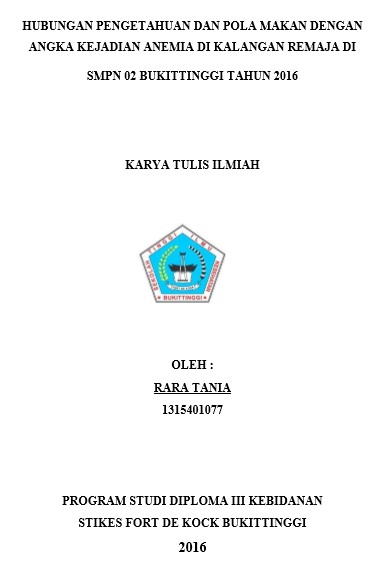 Hubungan Pengetahuan dan Pola Makan dengan Angka Kejadian Anemia di Kalangan Remaja di SMPN 02 Bukittinggi Tahun 2016