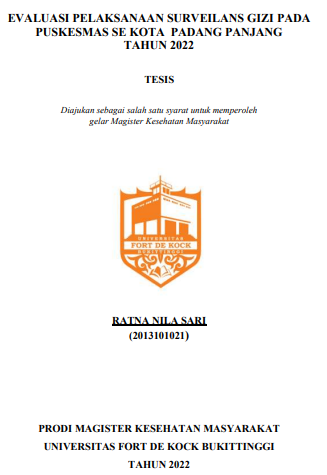 Evaluasi Pelaksanaan Surveilans Gizi Pada Puskesmas Se Kota Padang Panjang Tahun 2022