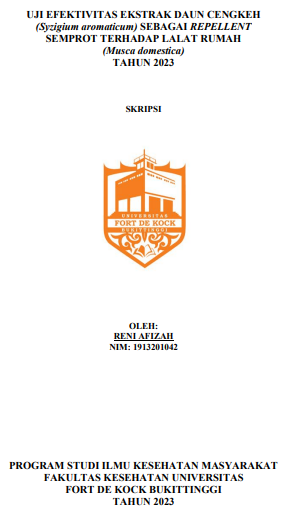 Uji Efektivitas Ekstrak Daun Cengkeh (Syzigium Aromaticum) Sebagai Repellent Semprot Terhadap Lalat Rumah (Musca Domestica) Tahun 2023