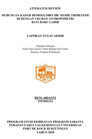Literature Review : Hubungan Kadar Hemoglobin Ibu Hamil Trimester III Dengan Ukuran Antropometri Bayi Baru Lahir