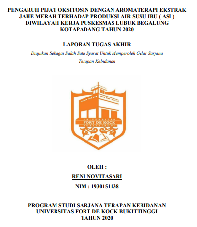 Pengaruh Pijat Oksitosin dengan Aromaterapi Ekstrak Jahe Merah terhadap Produksi ASI di Puskesmas Lubuk Begalung Tahun 2020