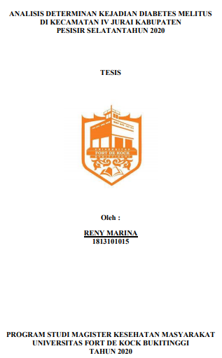 Analisis Determinan Kejadian Diabetes Melitus Di Kecamatan IV Jurai Kabupaten Pesisir Selatan Tahun 2020