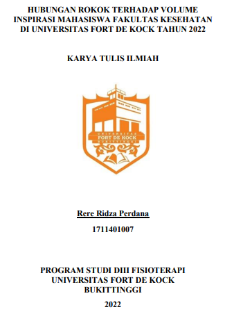 Hubungan Rokok Terhadap Volume Inspirasi Pada Mahasiswa Fakultas Kesehatan Di Universitas Fort De Kock Tahun 2022