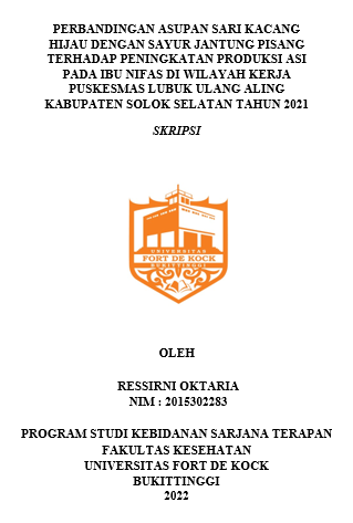Perbandingan Asupan Sari Kacang Hijau Dengan Sayur Jantung Pisang Terhadap Peningkatan Produksi ASI Pada Ibu Nifas Di Wilayah Kerja Puskesmas Lubuk Ulang Aling Kabupaten Solok Selatan Tahun 2021