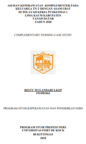 Asuhan Keperawatan Komplementer Keluarga Pada Tn.T Dengan Gout Artritis (Asam Urat) Di Wilayah Kerja Puskesmas 1 Lima Kaum Kabupaten Tanah Datar Tahun 2020