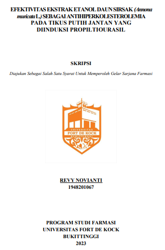 Efektivitas Ekstrak Etanol Daun Sirsak (Annona muricata L.) Sebagai Antihiperkolesterolemia Pada Tikus Putih Jantan Yang Diinduksi Propiltiourasil