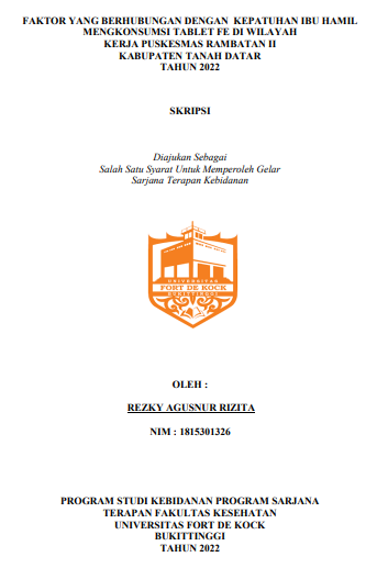 Faktor Yang Berhubungan Dengan Kepatuhan Ibu Hamil Mengkonsumsi Tablet Fe di Wilayah Kerja Puskesmas Rambatan II Kabupaten Tanah Datar Tahun 2022