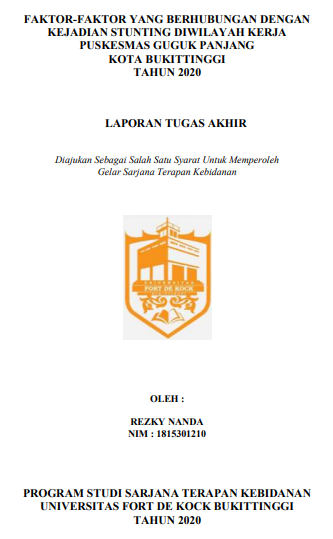 Faktor-Faktor Yang Berhubungan Dengan Kejadian Stunting Pada Anak Di Wilayah Kerja Puskesmas Guguk Panjang Kota Bukittinggi Tahun 2020