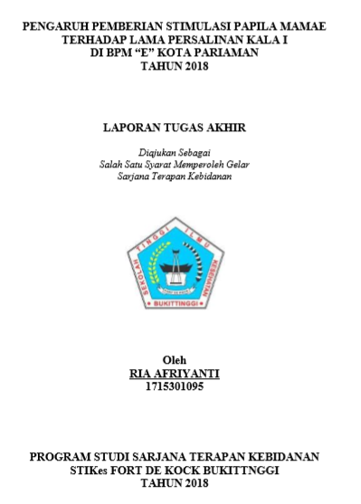 Pengaruh Pemberian Stimulasi Papila Mamae Terhadap  Lama Persalinan Kala I Di BPM E Kota Pariaman Tahun 2018