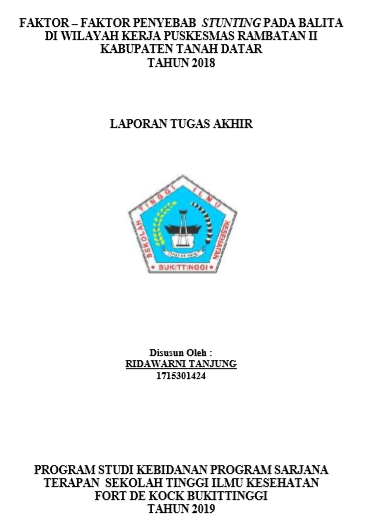 Faktor  Faktor Penyebab Stunting Pada Balita di Wilayah Kerja Puskesmas Rambatan II Kabupaten Tanah Datar Tahun 2018