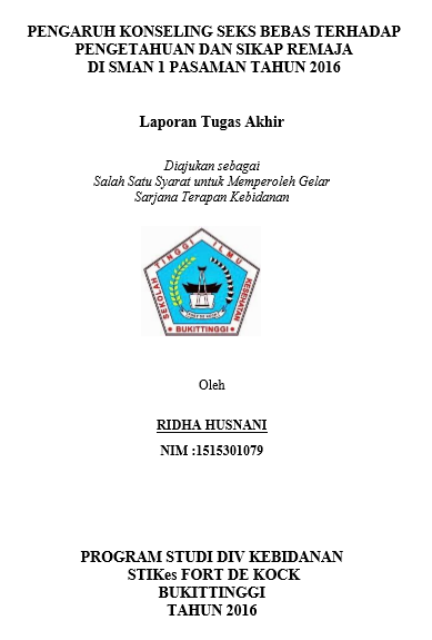 Pengaruh Konseling Seks Bebas terhadap Pengetahuan dan Sikap Remaja di SMAN 1 Pasaman Tahun 2016