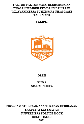 Faktor-Faktor Yang Berhubungan Dengan Tumbuh Kembang Balita Di Wilayah Kerja Puskesmas Nilam Sari Tahun 2021