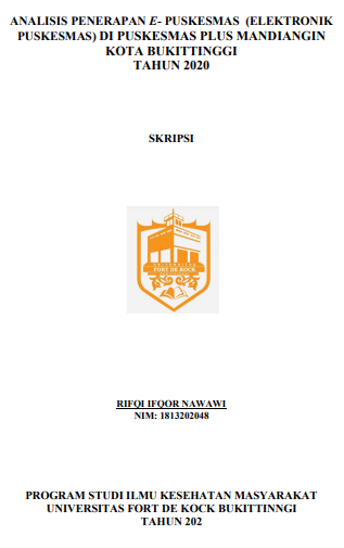 Analisis Penerapan E-Puskesmas (Elektronik Puskesmas) Di Puskesmas Plus Mandiangin Kota Bukittinggi Tahun 2020