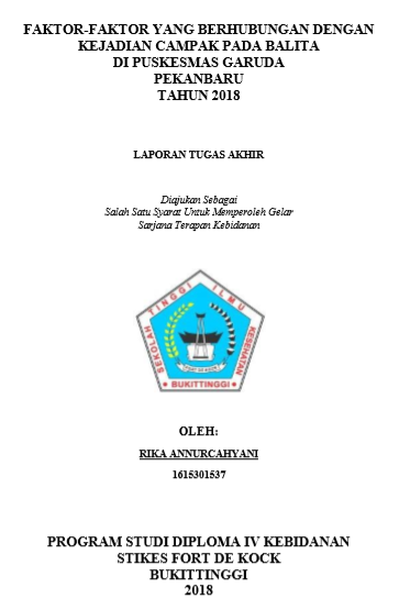 Faktor-Faktor Yang Berhubungan Dengan Kejadian Campak Pada Balita Di Puskesmas Garuda Pekanbaru Tahun 2018