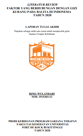 Literature Review : Kajian Tentang Faktor-Faktor yang Berhubungan dengan Gizi Kurang pada Balita di Indonesia Tahun 2020