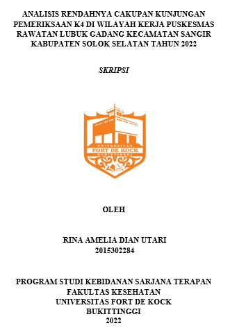Analisis Rendahnya Cakupan Kunjungan Pemeriksaan K4 Di Wilayah Kerja Puskesmas Rawatan Lubuk Gadang Kecamatan Sangir Kabupaten Solok Selatan Tahun 2022