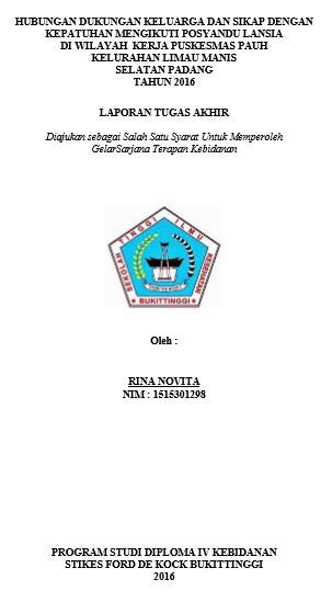 Hubungan Dukungan Keluarga Dan Sikap Dengan Kepatuhan  Mengikuti Posyandu Lansia Di Wilayah  Kerja Puskesmas Pauh Kelurahan Limau Manis Selatan Padang Tahun 2016