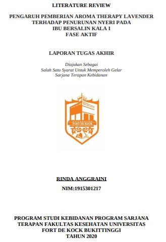 Literature Review : Pengaruh Pemberian Aromaterapi Lavender Terhadap Tingkat Nyeri Ibu Bersalin Kala I Fase Aktif