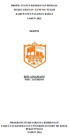 Profil Status Kesehatan Remaja Di Kecamatan Gunung Tuleh Kabupaten Pasaman Barat Tahun 2023