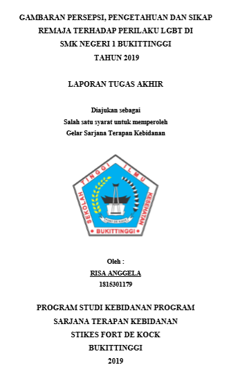 Gambaran Persepsi, Pengetahuan Dan Sikap Remaja Terhadap Perilaku LGBT Di SMK Negeri 1 Bukittinggi Tahun 2019