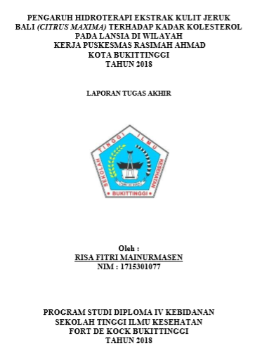 Pengaruh Hidroterapi Ekstrak Kulit Jeruk Bali (Citrus Maxima) Terhadap Kadar Kolesterol Di Wilayah Kerja Puskesmas Rasimah Ahmad Kota Bukittinggi Tahun 2018