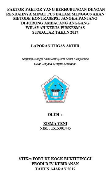 Faktor-faktor yang Berhubungan dengan Rendahnya minat PUS dalam menggunakan Metode Kontrasepsi Jangka Panjang di wilayah kerja Puskesmas Sundatar Tahun 2017