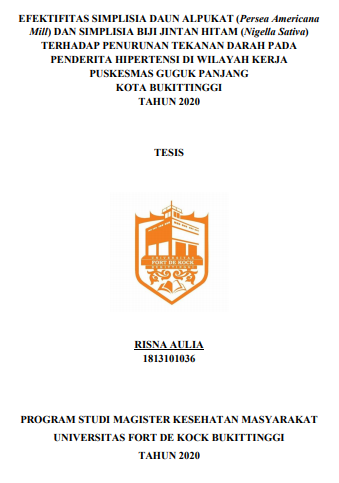 Efektifitas Simplisia Daun Alpukat (Persea Americana Mill) Dan Simplisia Biji Jintan Hitam (Nigella Sativa) Terhadap Penurunan Tekanan Darah Pada Penderita Hipertensi Di Wilayah Kerja Puskesmas Guguk Panjang Kota Bukittinggi Tahun 2020