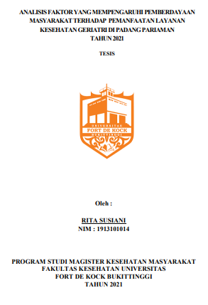 Analisis Faktor Yang Mempengaruhi Pemberdayaan Masyarakat Terhadap Layanan Kesehatan Geriatri Di Padang Pariaman Tahun 2021