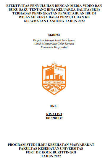 Efektivitas Penyuluhan Dengan Media Video Dan Buku Saku Tentang Bina Keluarga Balita (BKB) Terhadap Peningkatan Pengetahuan Ibu Di Wilayah Kerja Balai Penyuluhan KB Kecamatan Candung Tahun 2022