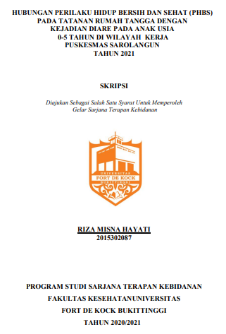 Hubungan Perilaku Hidup Bersih Dan Sehat (PHBS) Pada Tatanan Rumah Tangga Dengan Kejadian Diare Pada Anak Usia 0-5 Tahun Di Wilayah Kerja Puskesmas Sarolangun Tahun 2021