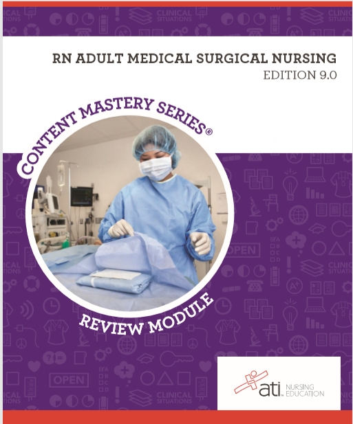 RN Adult Medical Surgical Nursing Edition 9.0