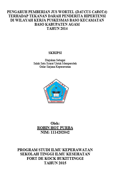 Pengaruh Pemberian Jus Wortel Terhadap Tekana Darah Penderita Hipertensi Di Wilayah Kerja Puskesmas Baso Kecamatan Baso Kabupaten Agam Tahun 2014
