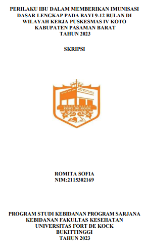 Perilaku Ibu Dalam Memberikan Imunisasi Dasar Lengkap Pada Bayi 9-12 Bulan Di Wilayah Kerja Puskesmas IV Koto Kabupaten Pasaman Barat Tahun 2023