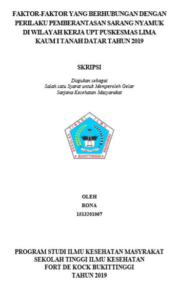 Faktor-Faktor yang Berhubungan dengan Perilaku Pemberantasan Sarang Nyamuk di Wilayah Kerja UPT Puskesmas Lima Kaum Tanah Datar Tahun 2019