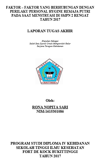 Faktor-faktor yang Berhubungan dengan Perilaku Personal Hygiene Remaja Putri pada Saat Menstruasi di SMPN 2 Rengat Tahun 2017