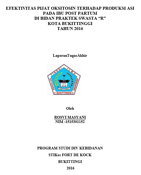 Efektifitas Pijat Oksitosin Terhadap Produksi  ASI Pada Ibu post partum di Bidan Praktek Swasta  R Kota Bukittinggi Tahun 2016