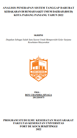 Analisis Penerapan Sistem Tanggap Darurat Kebakaran Di Rumah Sakit Umum Daerah (RSUD) Kota Padang Panjang Tahun 2022