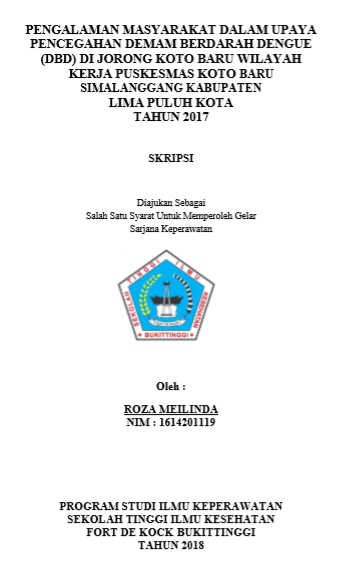 Pengalaman Masyarakat Dalam Upaya Pencegahan DBD di Jorong Koto Baru Wilayah Kerja Puskesmas Koto Baru Simalanggang Tahun 2017