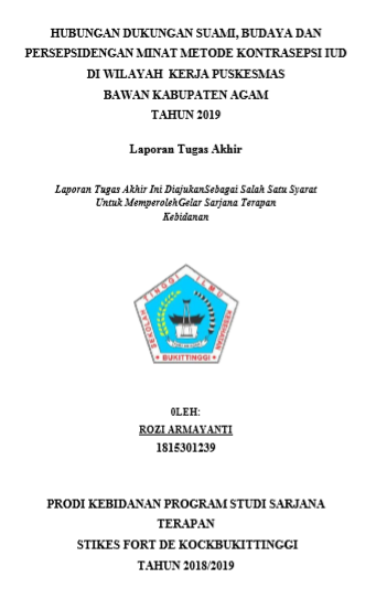 Hubungan Dukungan Suami, Budaya Dan Persepsi Dengan Minat Peserta KB IUD di Wilayah Kerja Puskesmas Bawan Tahun 2019