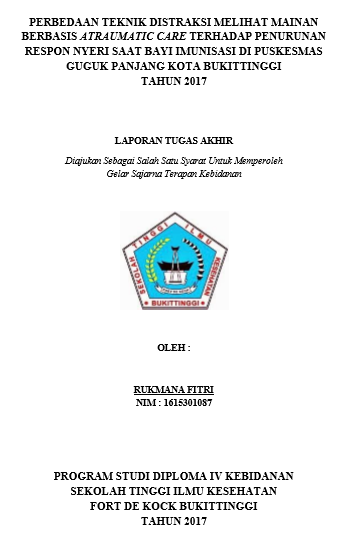 Perbedaan Teknik Distraksi Melihat Mainan Berbasis Atraumatic Care Terhadap Penurunan Respon Nyeri Saat Bayi Imunisasi Di Puskesmas Guguk Panjang Kota Bukittinggi Tahun 2017